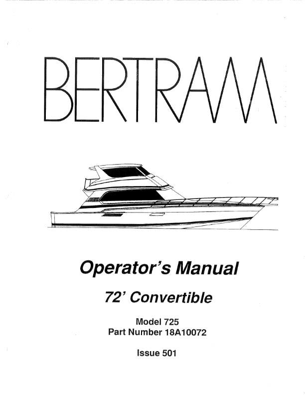 BERTRAM 72 CONVERTIBLE YACHT BOAT OPERATOR OWNERS MANUAL REPRINTED COMB BOUND