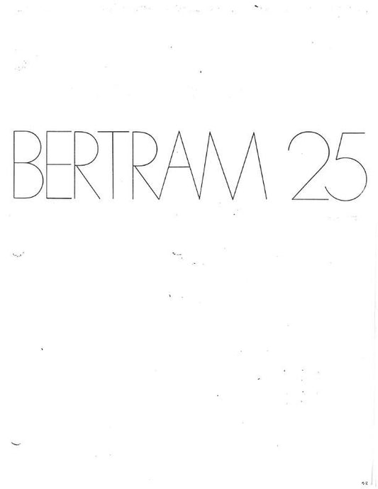 BERTRAM 25 YACHT BOAT OWNERS MANUAL REPRINTED COMB BOUND