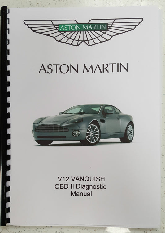 ASTON MARTIN V12 VANQUISH (01 - 07) OBD II DIAGNOSTIC MANUAL PRINTED A4