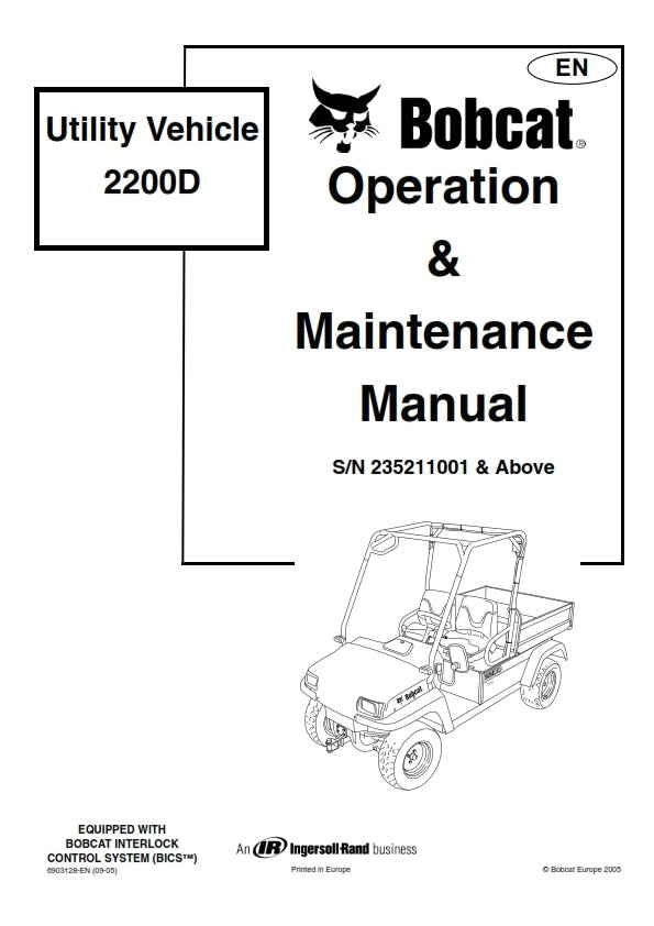 BOBCAT UTILITY VEHICLE 2200D OPERATION & MAINTENANCE MANUAL REPRINTED COMB BOUND