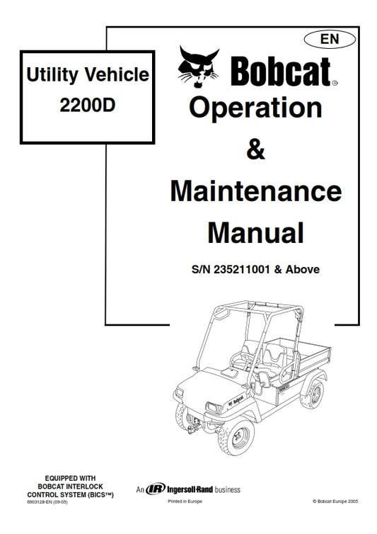 BOBCAT UTILITY VEHICLE 2200D OPERATION & MAINTENANCE MANUAL REPRINTED COMB BOUND
