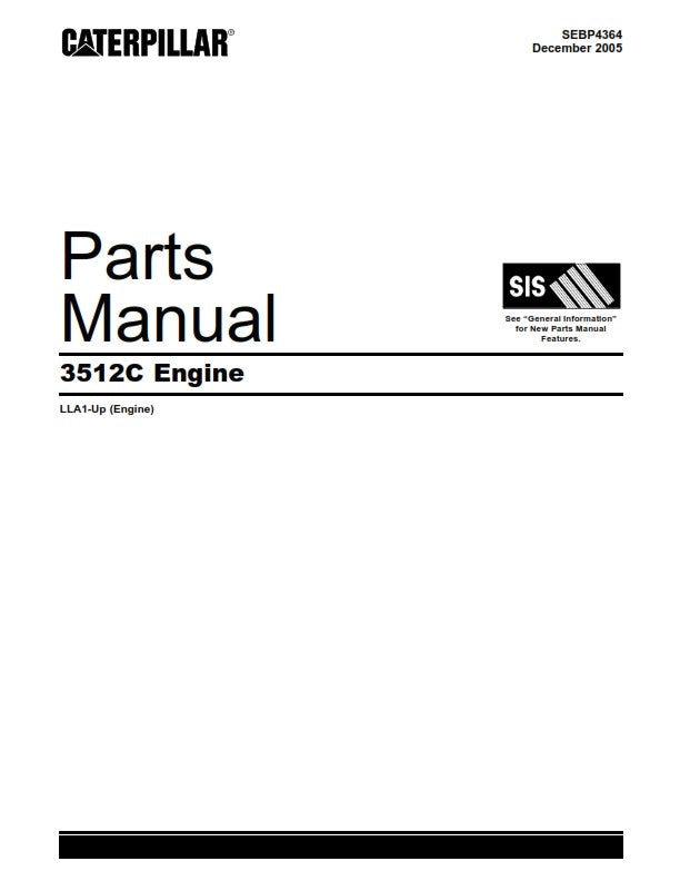 CATERPILLAR CAT 3512C (LLA1-UP) PARTS MANUAL REPRINTED 2005 EDITION
