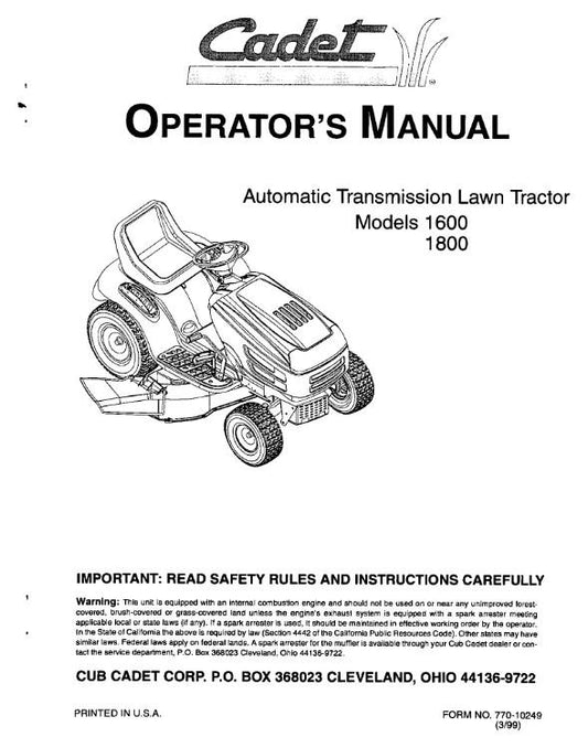 CUB CADET AUTO TRANSMISSION LAWN TRACTOR MODEL 1600 & 1800 OPERATOR MANUAL