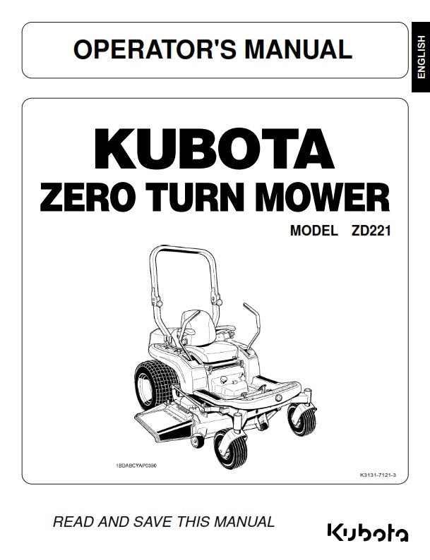 KUBOTA ZD221 ZERO TURN MOWER OPERATOR MANUAL REPRINTED COMB BOUND