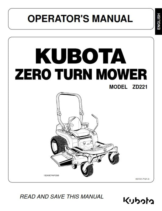 KUBOTA ZD221 ZERO TURN MOWER OPERATOR MANUAL REPRINTED COMB BOUND
