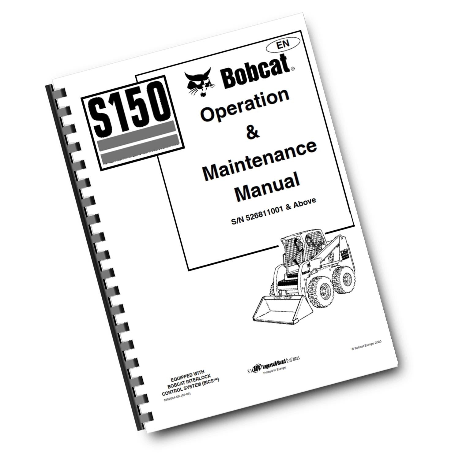 BOBCAT S150 OPERATION & MAINTENANCE MANUAL REPRINTED COMB BOUND
