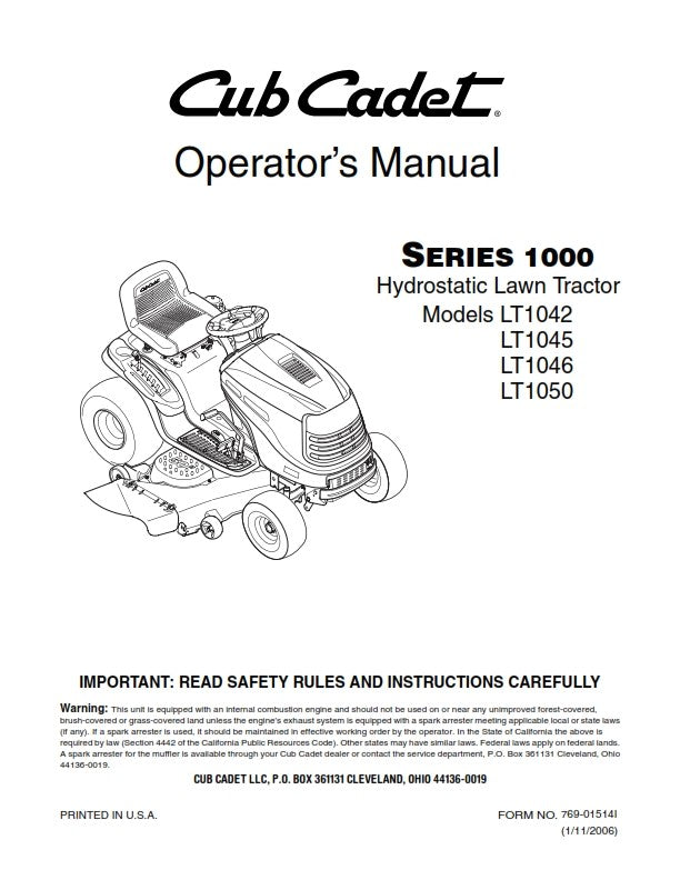 CUB CADET SERIES 1000 HYDROSTATIC LAWN TRACTOR OPERATORS MANUAL LT1042 45 46 50