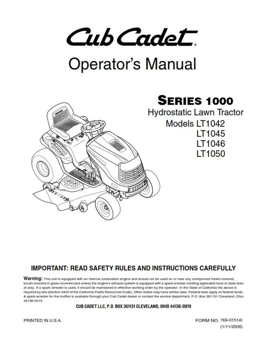 CUB CADET SERIES 1000 HYDROSTATIC LAWN TRACTOR OPERATORS MANUAL LT1042 45 46 50