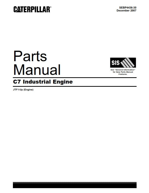 CATERPILLAR CAT C7 INDUSTRIAL ENGINE (JTF1-UP) PARTS MANUAL REPRINTED 2007