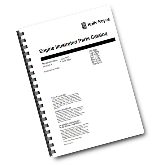 ROLLS ROYCE 250-C20 ILLUSTRATED PARTS CATALOGUE 13TH EDITION REV 4 REPRINTED