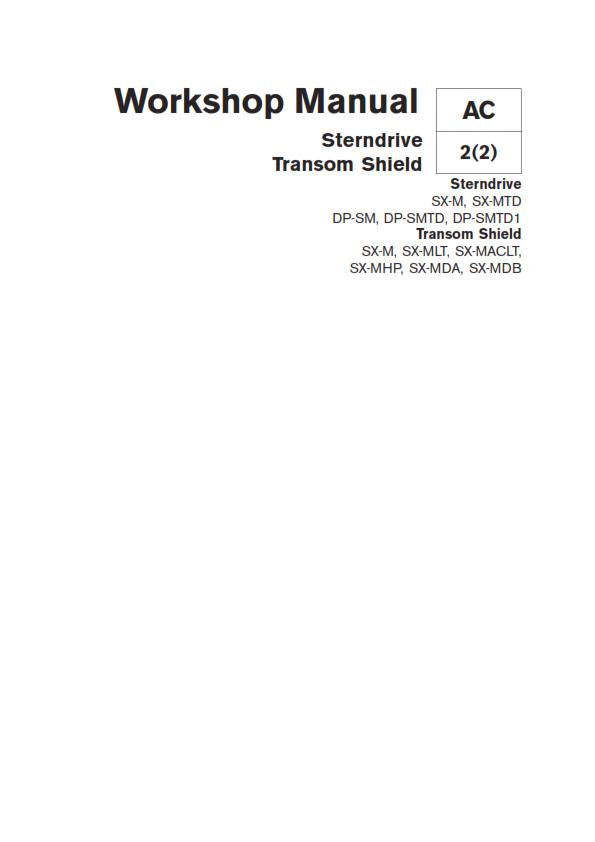 VOLVO PENTA STERNDRIVE, TRANSOM SHIELD WORKSHOP MANUAL 2003 EDITION REPRINTED