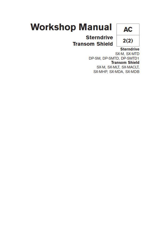 VOLVO PENTA STERNDRIVE, TRANSOM SHIELD WORKSHOP MANUAL 2003 EDITION REPRINTED