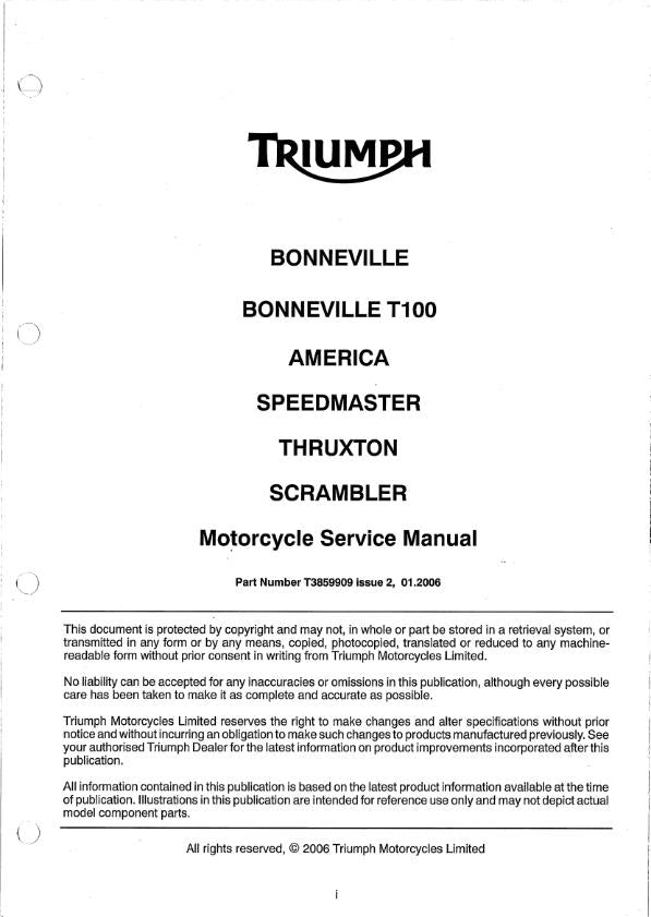 TRIUMPH BONNEVILLE T100 AMERICA SPEEDMASTER THRUXTON SCRAMBLER SERVICE MANUAL