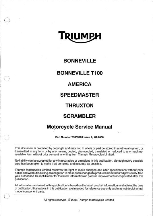 TRIUMPH BONNEVILLE T100 AMERICA SPEEDMASTER THRUXTON SCRAMBLER SERVICE MANUAL