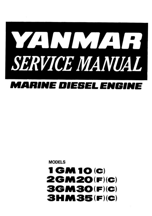 YANMAR 1GM10 2GM20 3GM30 3HM35 MARINE DIESEL ENGINE SERVICE MANUAL REPRINTED