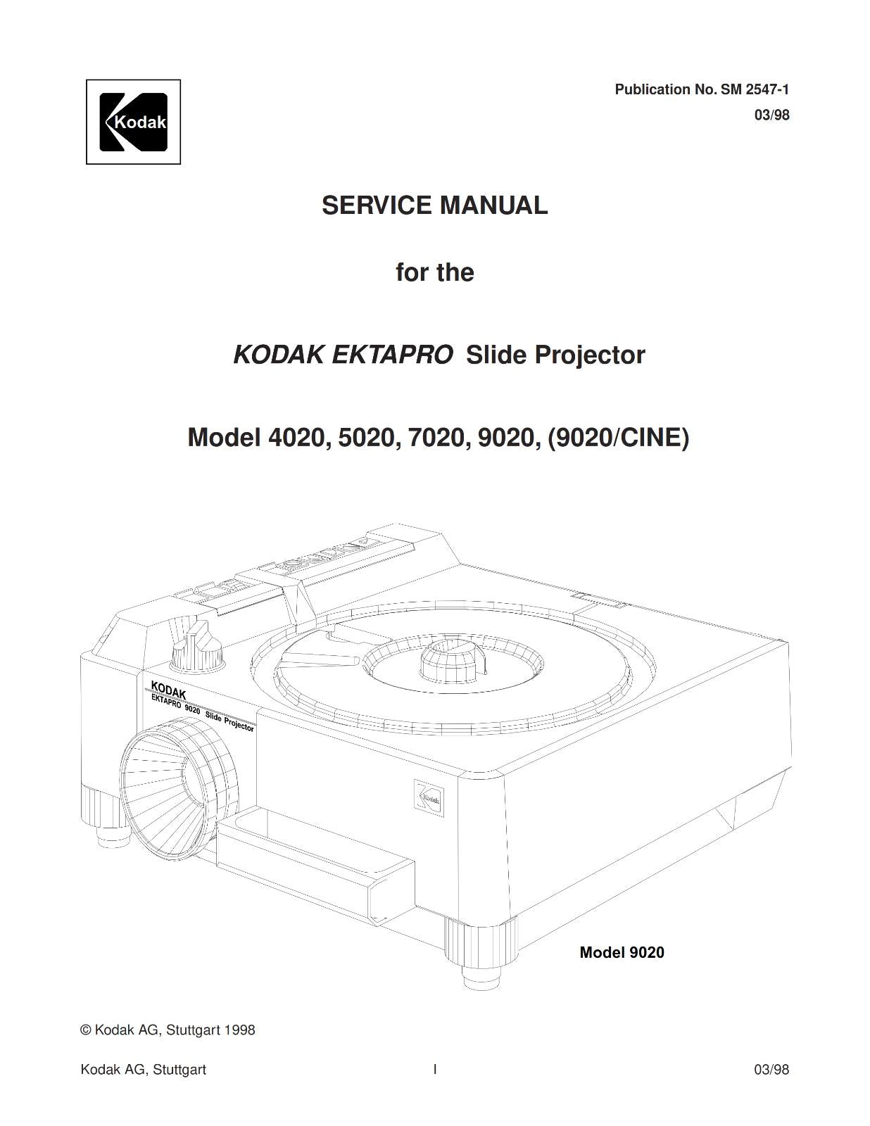 KODAK EKTAPRO SLIDE PROJECTOR 4020 5020 7020 9020 SERVICE MANUAL REPRINTED