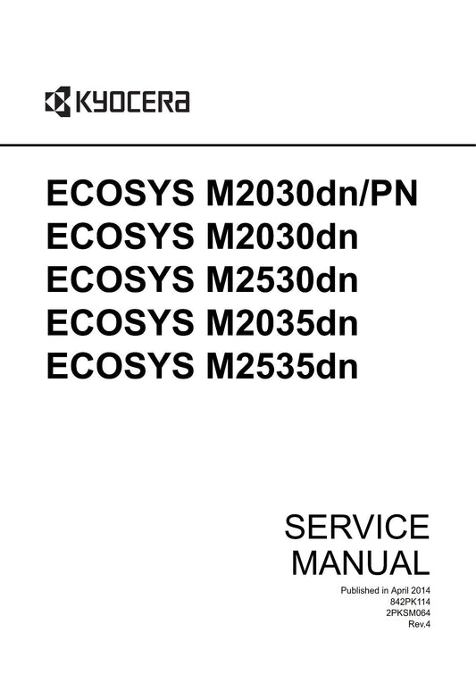 KYOCERA ECOSYS M2030DN M2530DN M2035DN M2535DN PRINTER SERVICE MANUAL REPRINTED