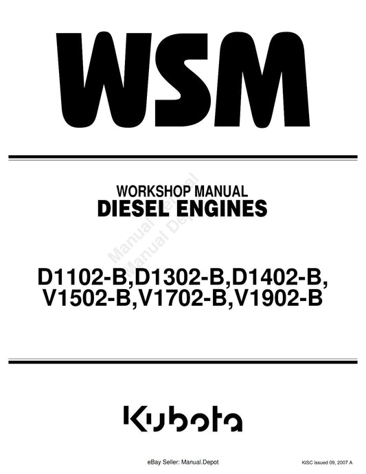 KUBOTA DIESEL ENGINE D1102 D1302 D1402 V1502 V1702 V1902 WORKSHOP SERVICE REPAIR