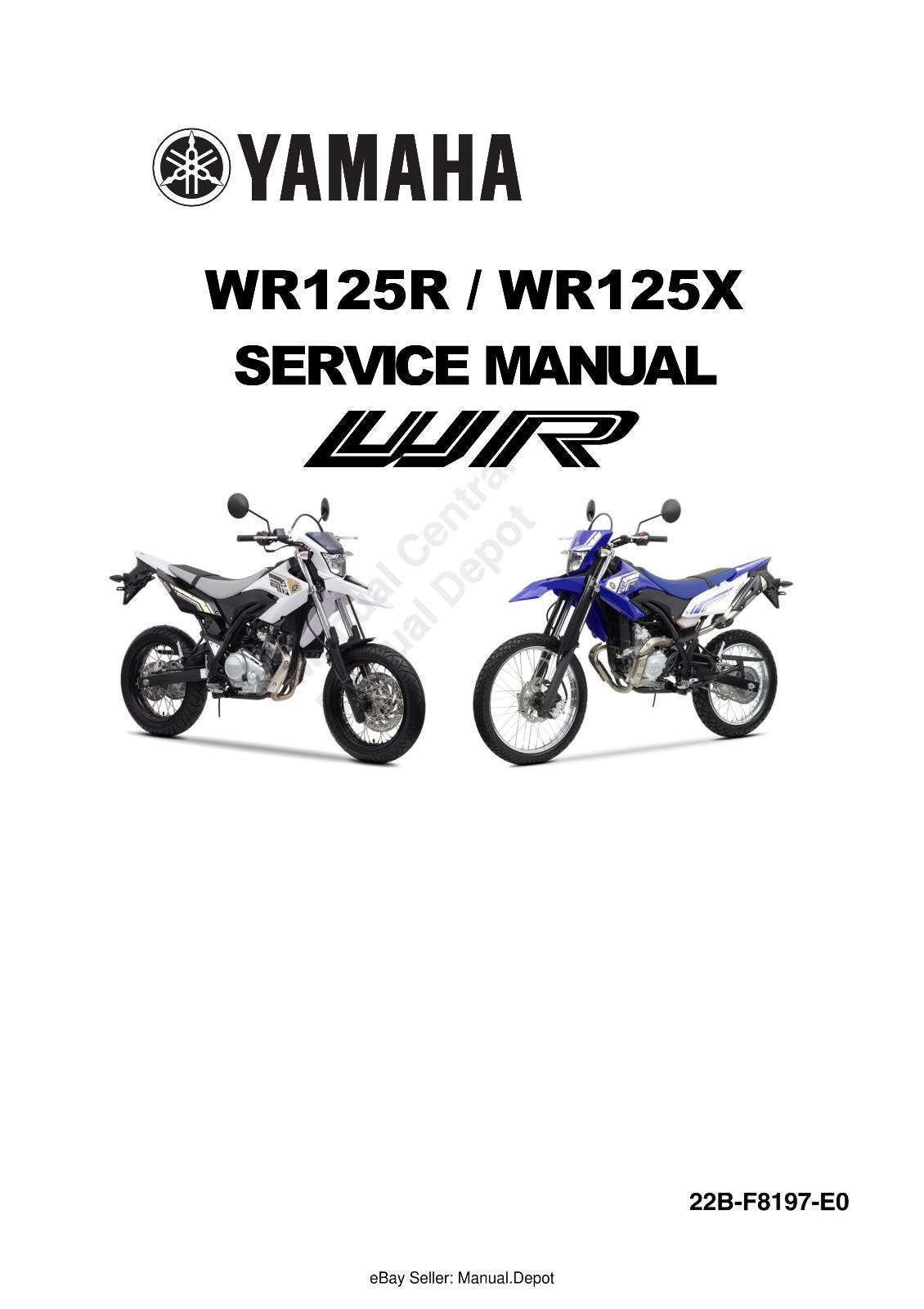YAMAHA WR125R WR125X WORKSHOP SERVICE REPAIR MANUAL REPRINTED COMB BOUND