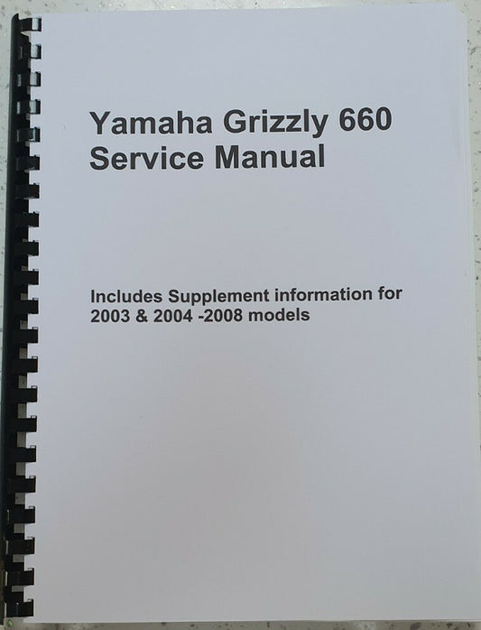 YAMAHA GRIZZLY 660 2002- 2008 WORKSHOP SERVICE MANUAL REPRINTED COMB BOUND