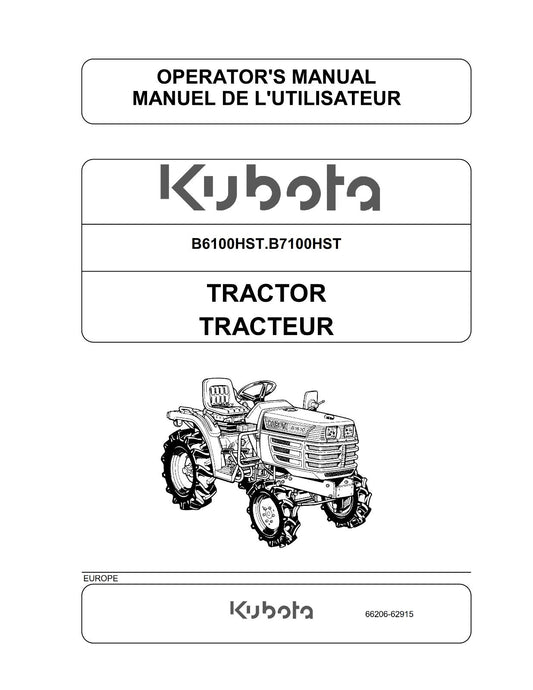 KUBOTA TRACTOR B6100HST B7100HST OPERATOR MANUAL REPRINTED COMB BOUND