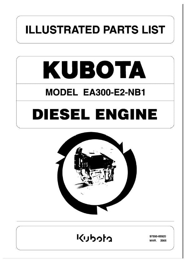 KUBOTA DIESEL ENGINE EA300-E2-NB1 ILLUSTRATED PARTS MANUAL REPRINTED COMB BOUND