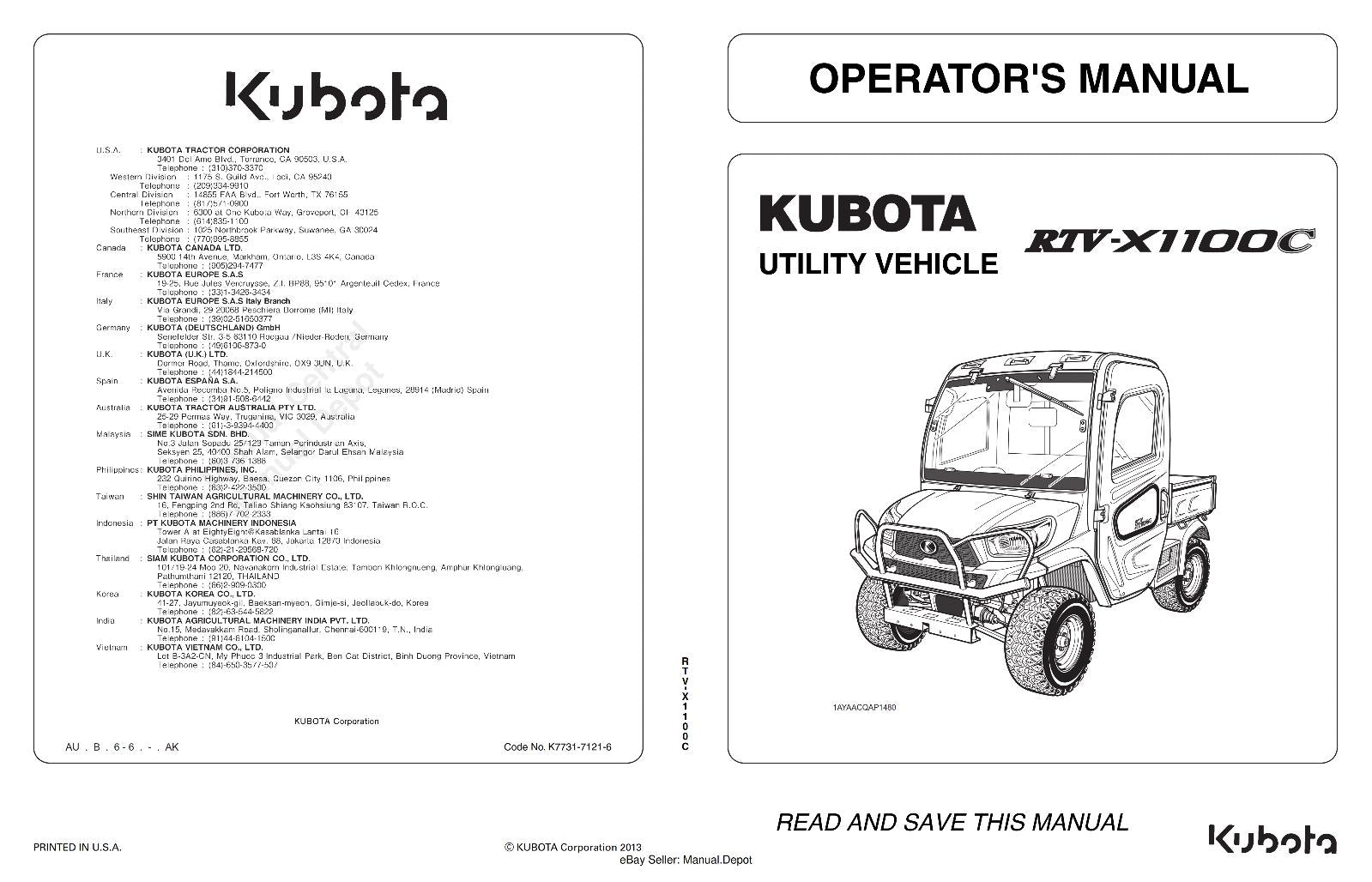 KUBOTA UTILITY VEHICLE RTV-X1100C OPERATOR MANUAL REPRINTED 2013 EDITION