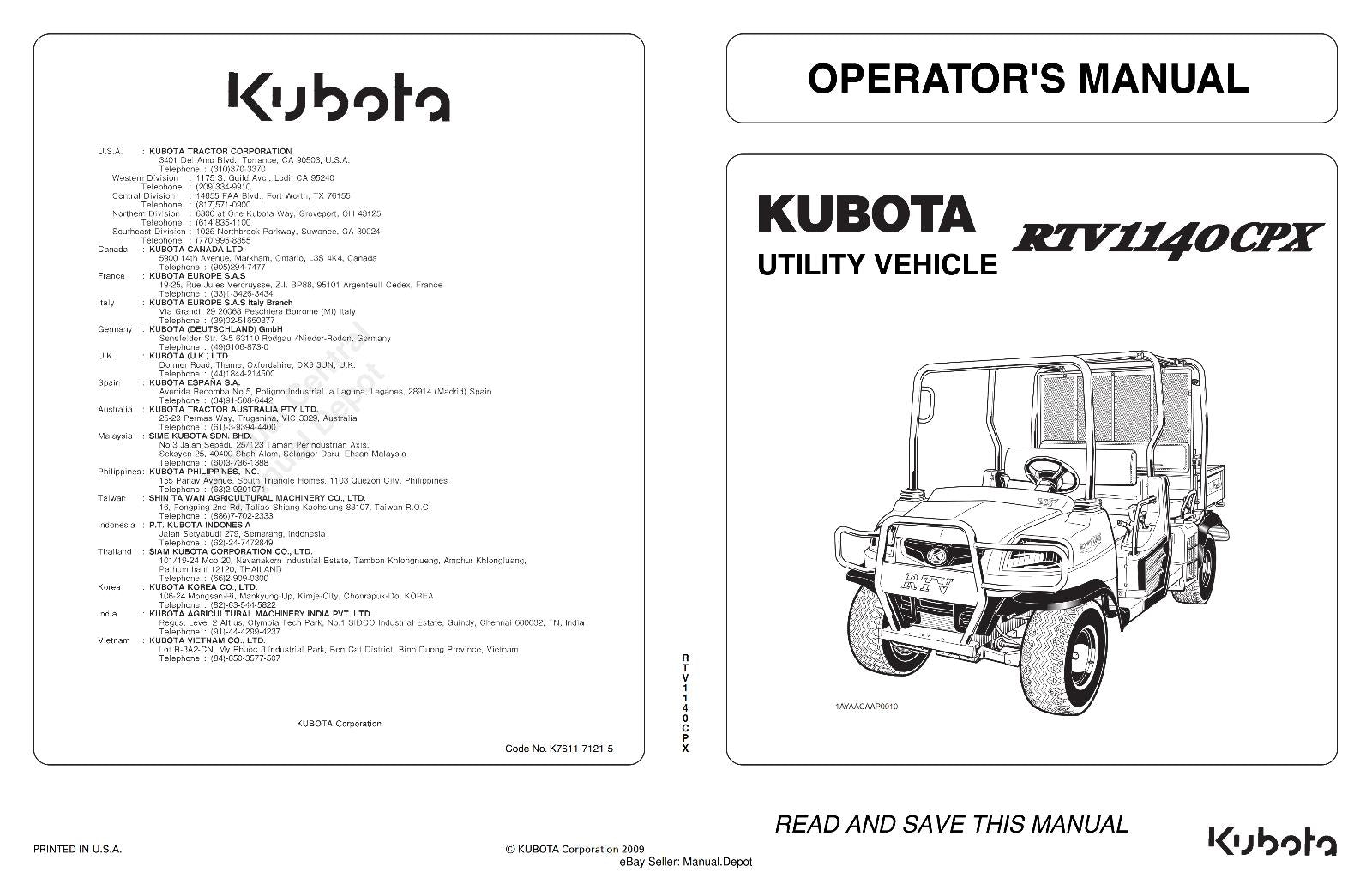 KUBOTA UTILITY VEHICLE RTV1140 CPX OPERATOR MANUAL REPRINTED 2009 EDITION