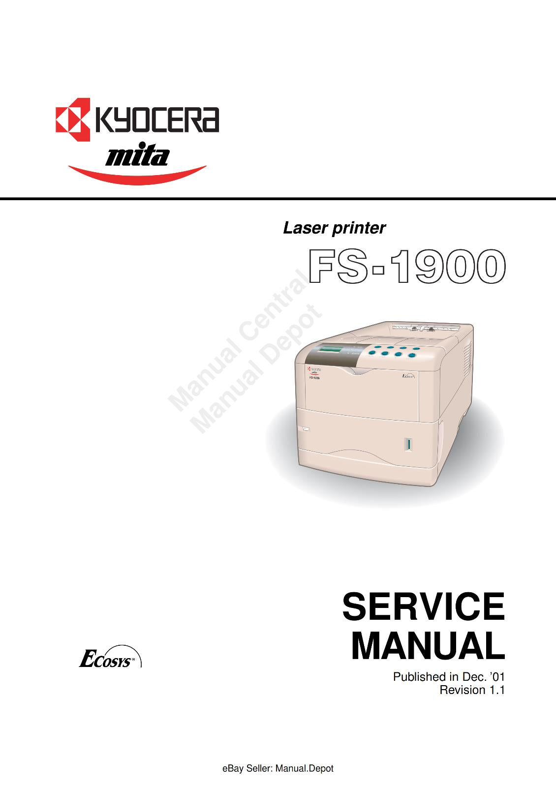 KYOCERA FS-1900 PRINTER SERVICE WORKSHOP  MANUAL REPRINTED COMB BOUND 2001