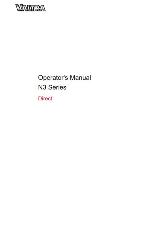 VALTRA N3 SERIES DIRECT N123 D, N143 D, N163 D OPERATOR MANUAL REPRINT 2013
