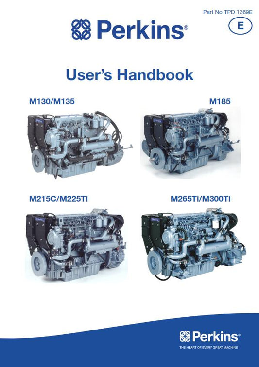 PERKINS M130 M135 M185 M215C M225TI M265TI M300TI USER MANUAL REPRINTED 2013