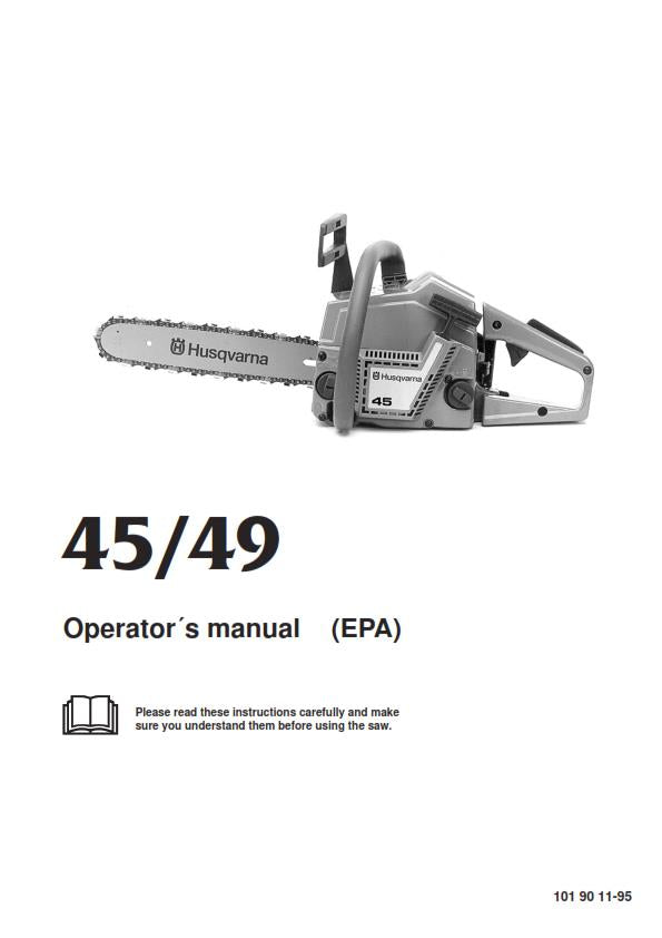 HUSQVARNA CHAINSAW 45 / 49 OPERATORS MANUAL REPRINTED