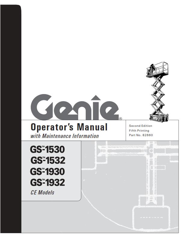 GENIE GS 1530 1532 1930 1932 OPERATOR MANUAL REPRINTED 2008 EDITION