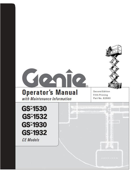 GENIE GS 1530 1532 1930 1932 OPERATOR MANUAL REPRINTED 2008 EDITION