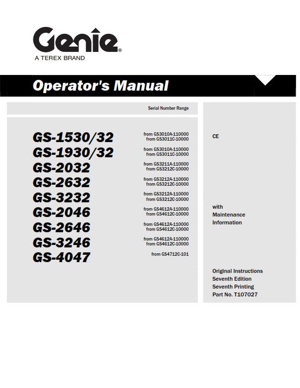 GENIE GS 1530 1930 2032 2632 3232 2046 2646 3246 4047 OPERATOR MANUAL REPRINTED