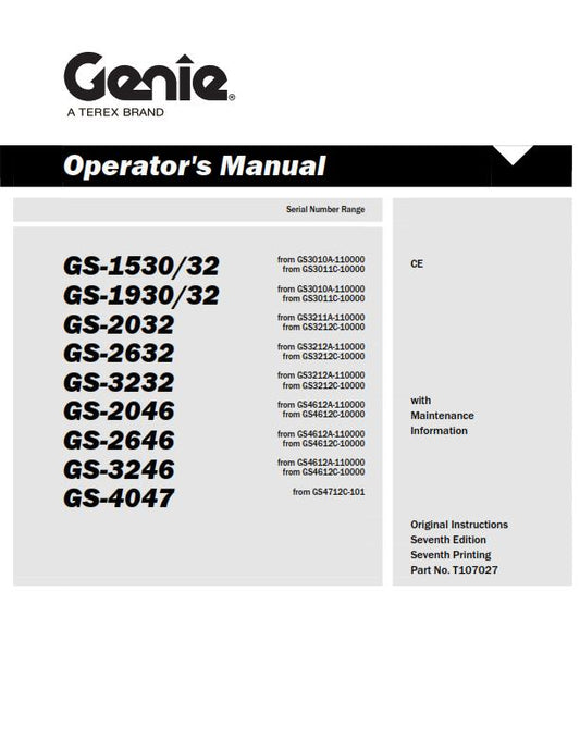 GENIE GS 1530 1930 2032 2632 3232 2046 2646 3246 4047 OPERATOR MANUAL REPRINTED