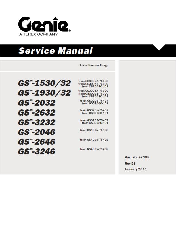 GENIE GS 1530 1930 2032 2632 3232 2046 2646 3246 SERVICE MANUAL REPRINTED 2011
