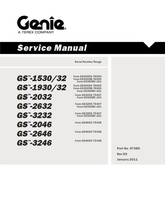 GENIE GS 1530 1930 2032 2632 3232 2046 2646 3246 SERVICE MANUAL REPRINTED 2011
