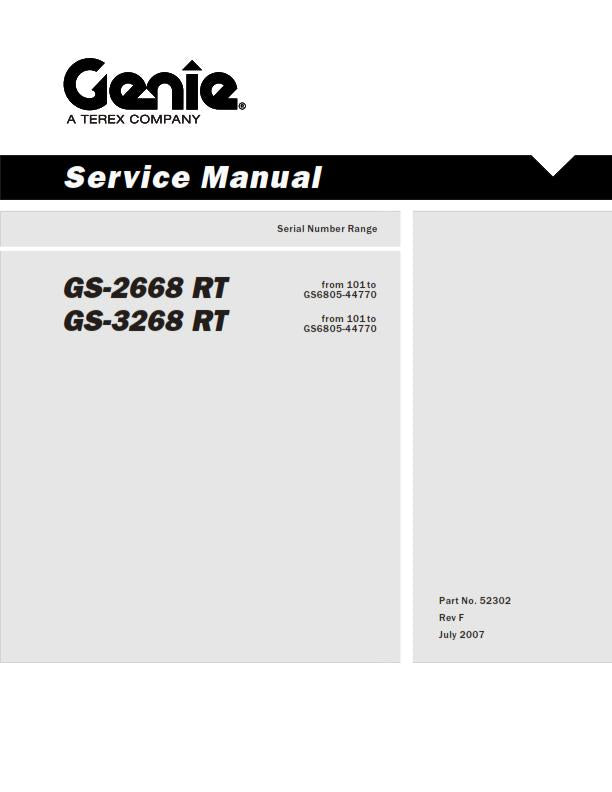 GENIE GS-2668 RT GS-3268 SERVICE WORKSHOP REPAIR MANUAL REPRINTED 2007 EDITION