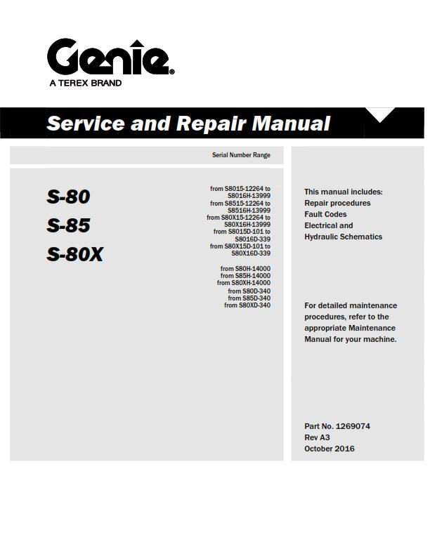 GENIE S-80 S-85 S-80X SERVICE WORKSHOP REPAIR MANUAL REPRINTED 2016 EDITION