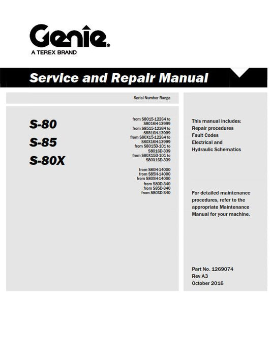 GENIE S-80 S-85 S-80X SERVICE WORKSHOP REPAIR MANUAL REPRINTED 2016 EDITION