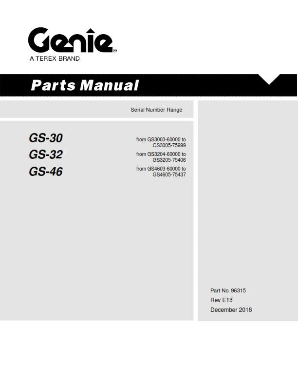 GENIE GS-30 GS-32 GS-46 PARTS MANUAL REPRINTED DEC 2018 EDITION