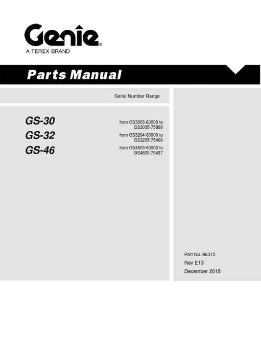 GENIE GS-30 GS-32 GS-46 PARTS MANUAL REPRINTED DEC 2018 EDITION