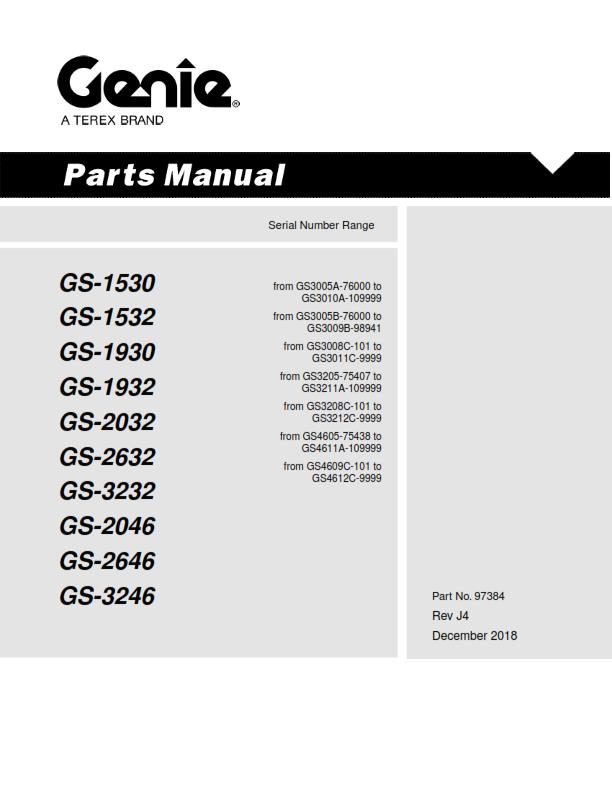 GENIE GS1530 1532 1930 1932 2032 2632 3232 2046 2646 3236 PARTS MANUAL REPRINTED