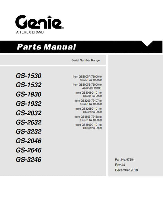 GENIE GS1530 1532 1930 1932 2032 2632 3232 2046 2646 3236 PARTS MANUAL REPRINTED
