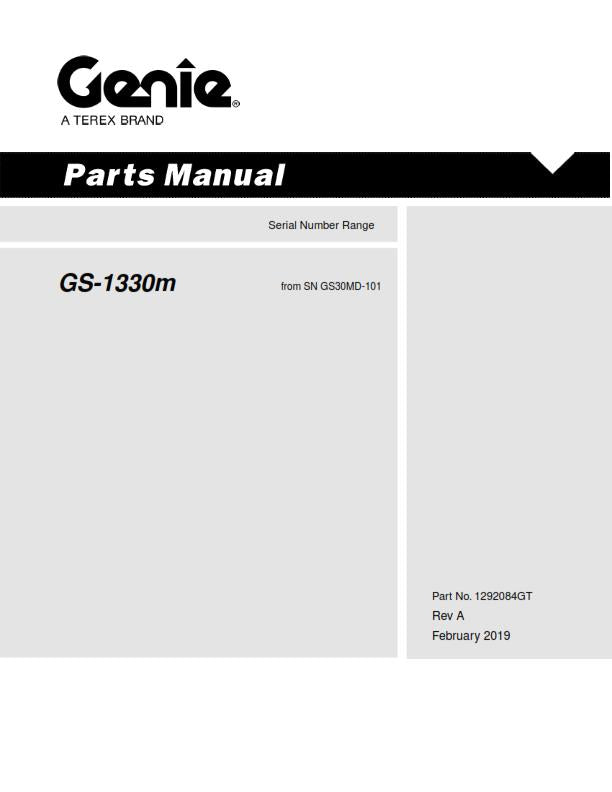 GENIE GS-1330M PARTS MANUAL REPRINTED FEB 2019