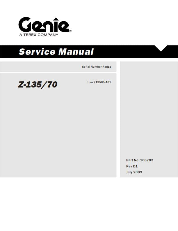 GENIE Z-135/70 SERVICE WORKSHOP REPAIR MANUAL REPRINTED JUL 2009 EDITION