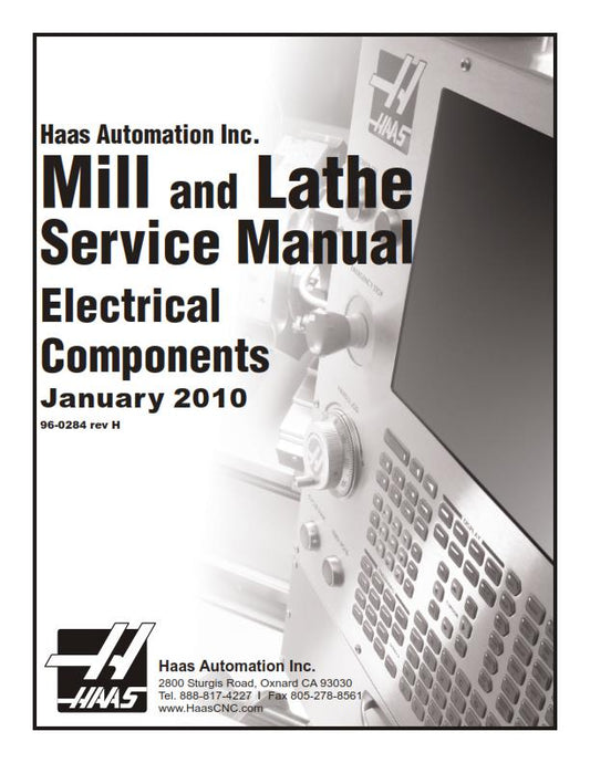 HAAS MILL & LATHE SERVICE MANUAL ELECTRICAL JAN 2010 REPRINTED COMB BOUND