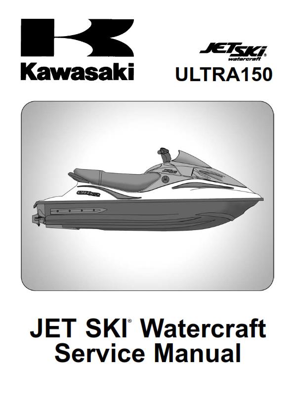 KAWASAKI JET SKI WATERCRAFT ULTRA 150 SERVICE MANUAL 03 - 05 EDITION REPRINTED