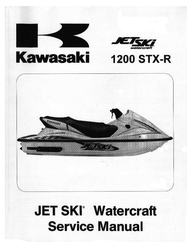 KAWASAKI JET SKI WATERCRAFT 1200 STX-R SERVICE MANUAL 02-03 EDITION REPRINTED